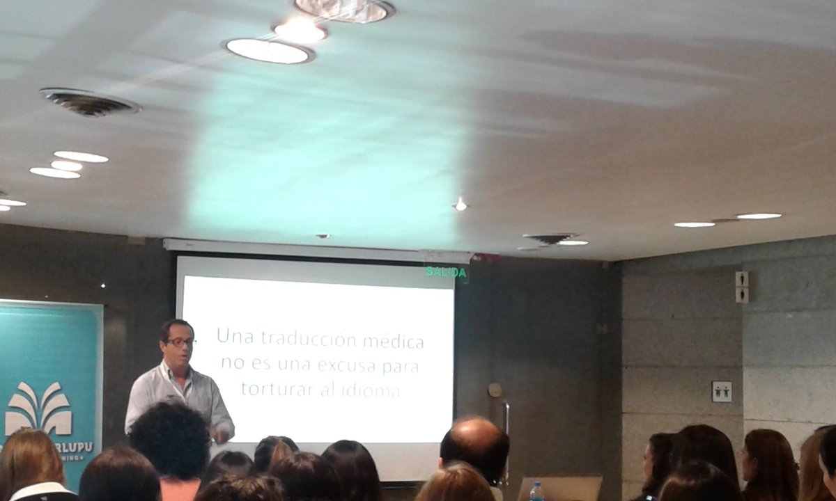 «Una traducción médica no es una excusa para torturar al idioma». @tradumedic #TraducciónMédica