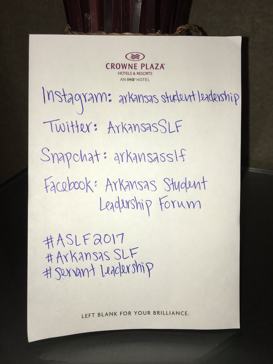 ArkansasSLF's tweet photo. Hey, leaders! Remember to follow our other social media accounts & use our hashtags to stay up to date on all this weekend’s fun! #ASLF2017 https://t.co/0Y1JtXaWpg