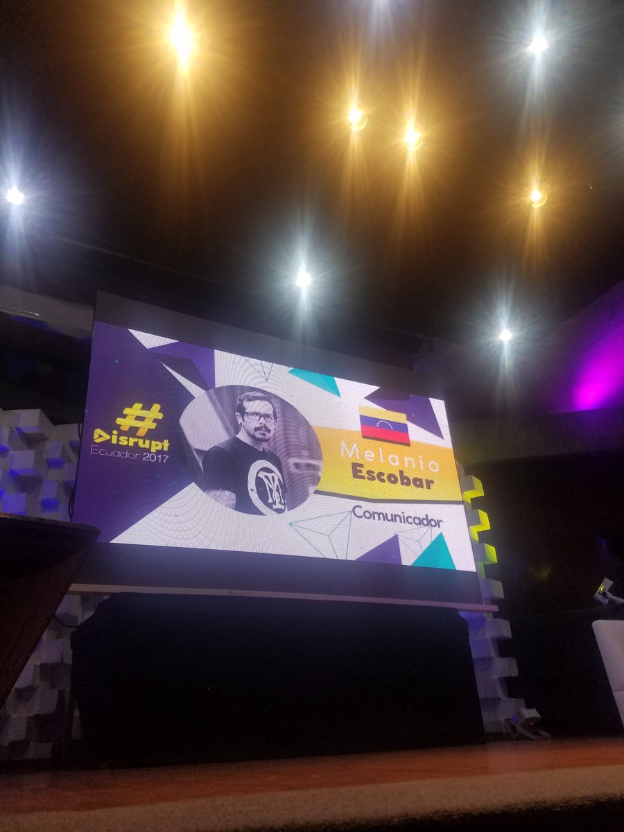 MelanioBar's tweet photo. Gracias Ecuador fue un honor estar con ustedes en #DisruptEcuador 2017 gracias @ecuamatt https://t.co/N9PKpCHaLv