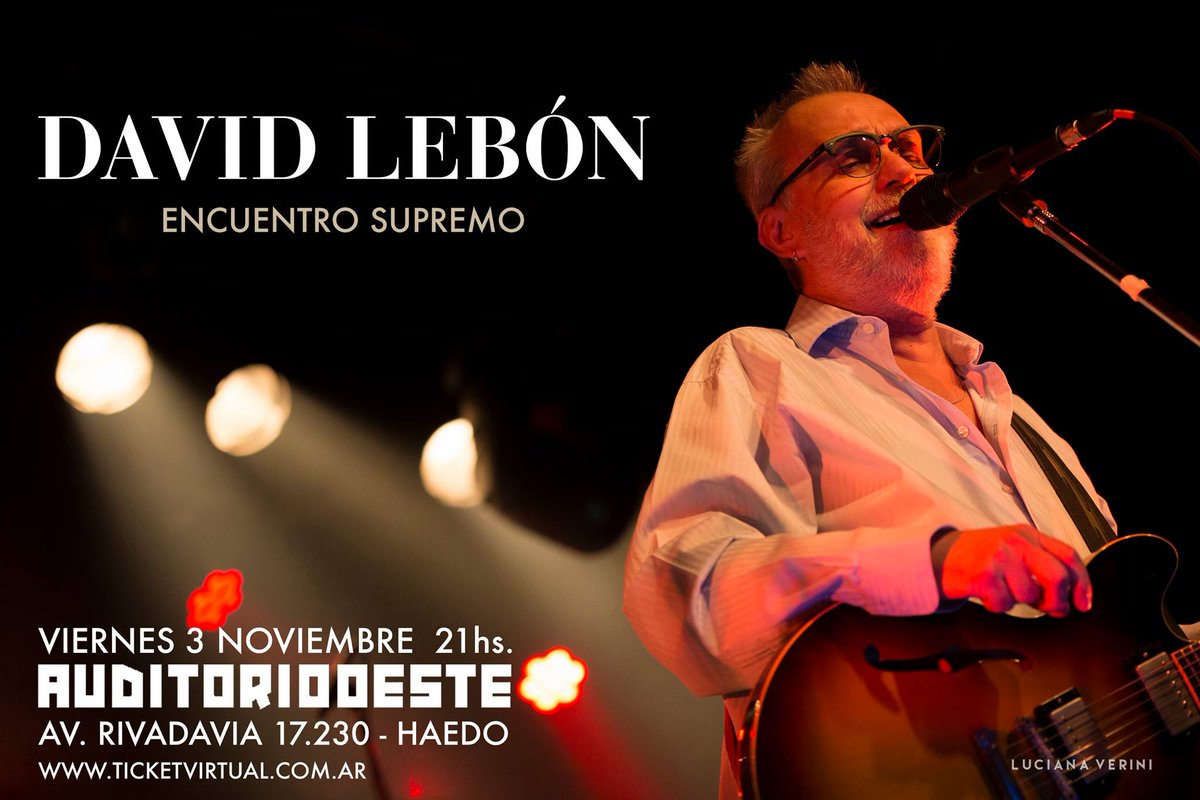 El 3 de noviembre volvemos al Oeste! 
No digan que no les avisé! Los espero!
Entradas en venta: 
ticketvirtual.com.ar/david-lebon-03…
