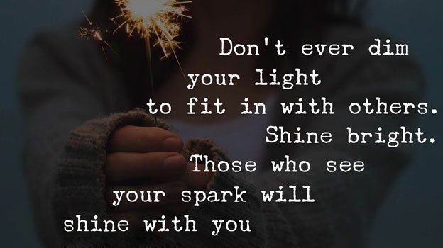 john_mojsa's tweet photo. Don't ever dim your light to fit in with others. SHINE BRIGHT Those who appreciate your energy will shine with you. https://t.co/wPlIU5AsW6