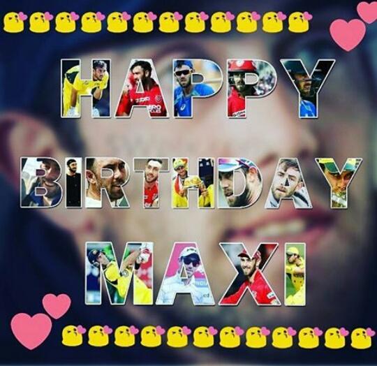  A very happy Birthday   to my favorite cricketer Glenn Maxwell happy birthday sir 