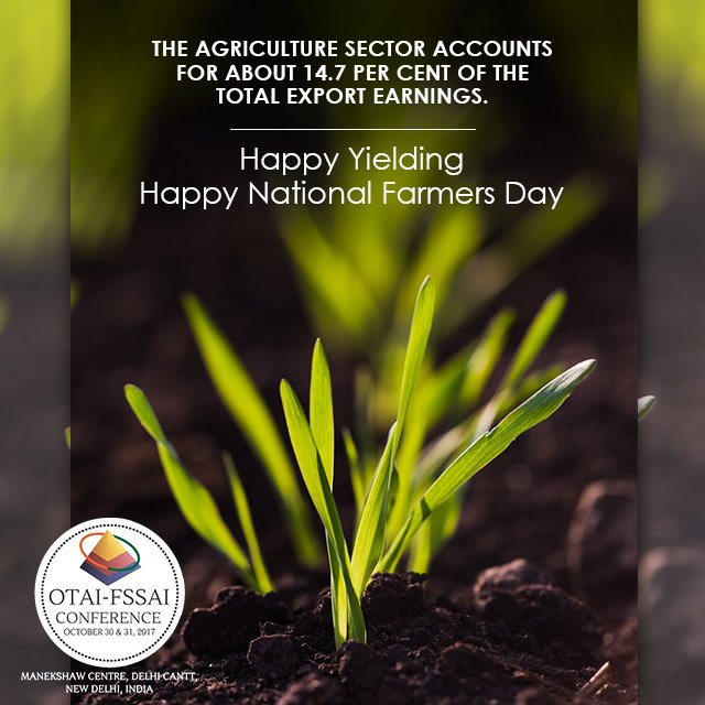 Leverage opportunities for the booming agriculture sector of India with #OTAI-FSSAI conference: bit.ly/2iwCRrz 
#NationalFarmersDay