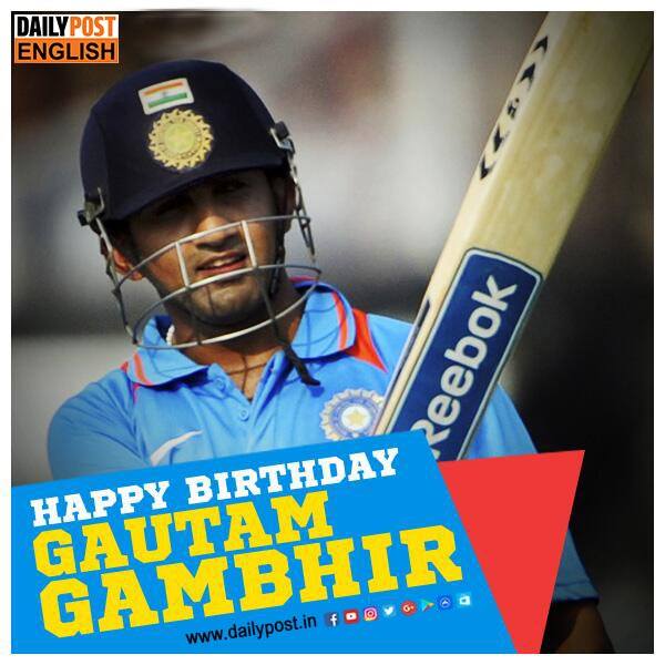      Happy Birthday Gautam Gambhir 