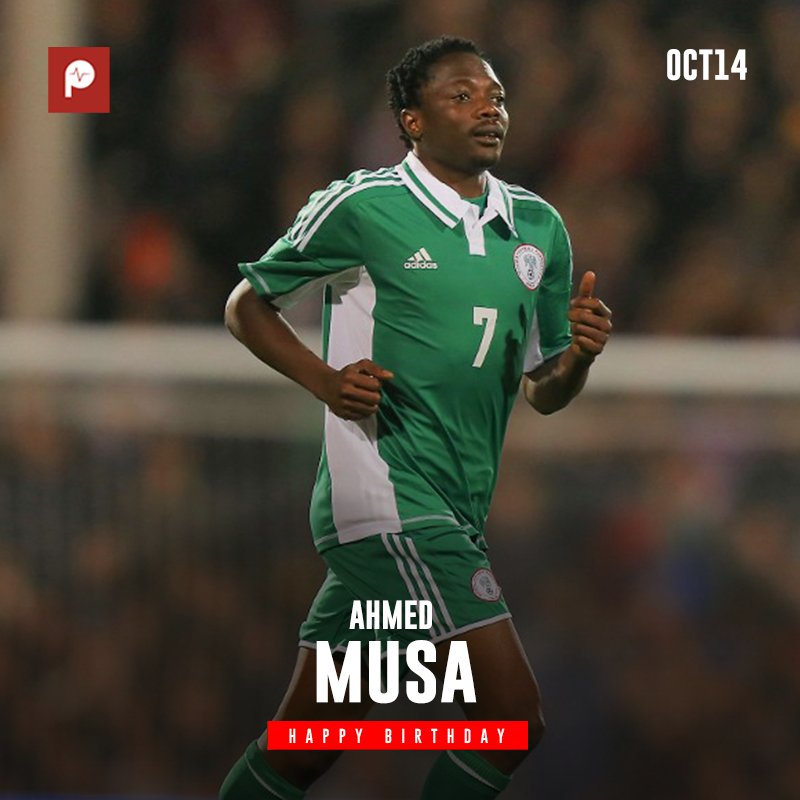 Happy birthday to Nigerian international, Ahmed Musa!  
