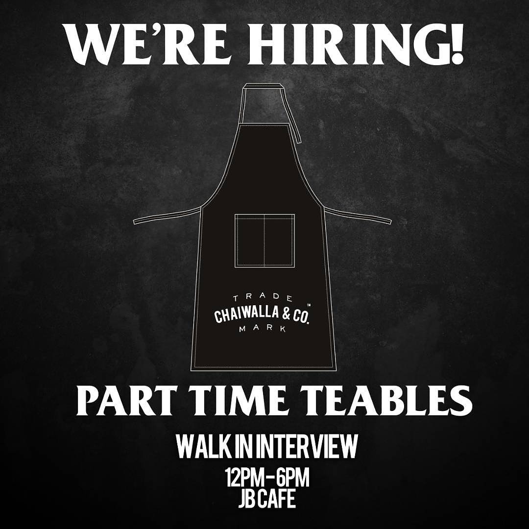 ChaiwallaCo's tweet photo. We're looking for part-timers & casual workers! If that's you, head on over to our JB café for walk-in interviews!
#Need #More #Teables https://t.co/9SngKGJx5U