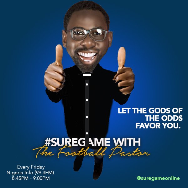 suregameonline's tweet photo. Listen to #SureGame with the #FootballPastor
Every FRIDAY, 99.3FM #NigeriaInfo
The #FootballChurch. 

Receeeeive deep #FootballSecrets🧐 https://t.co/K6IQj7G111