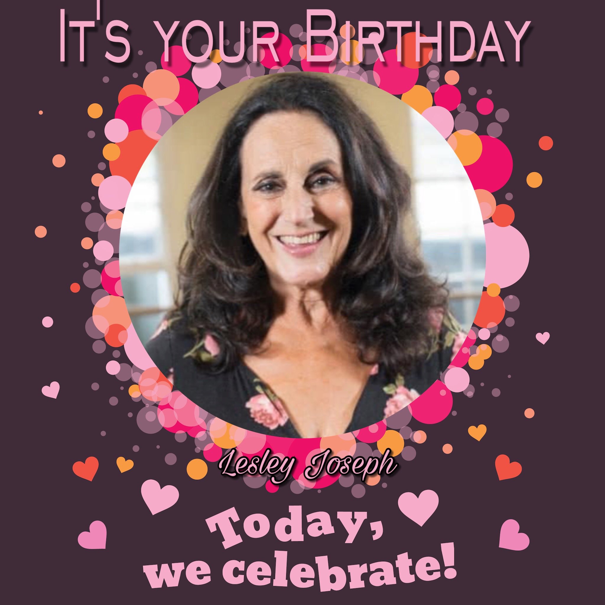 Happy Birthday Lesley Joseph, Joe Burgess, Jordan Clark, Alex Scott, Amjad Khan, Michael Duberry & Colin Hodgkinson 