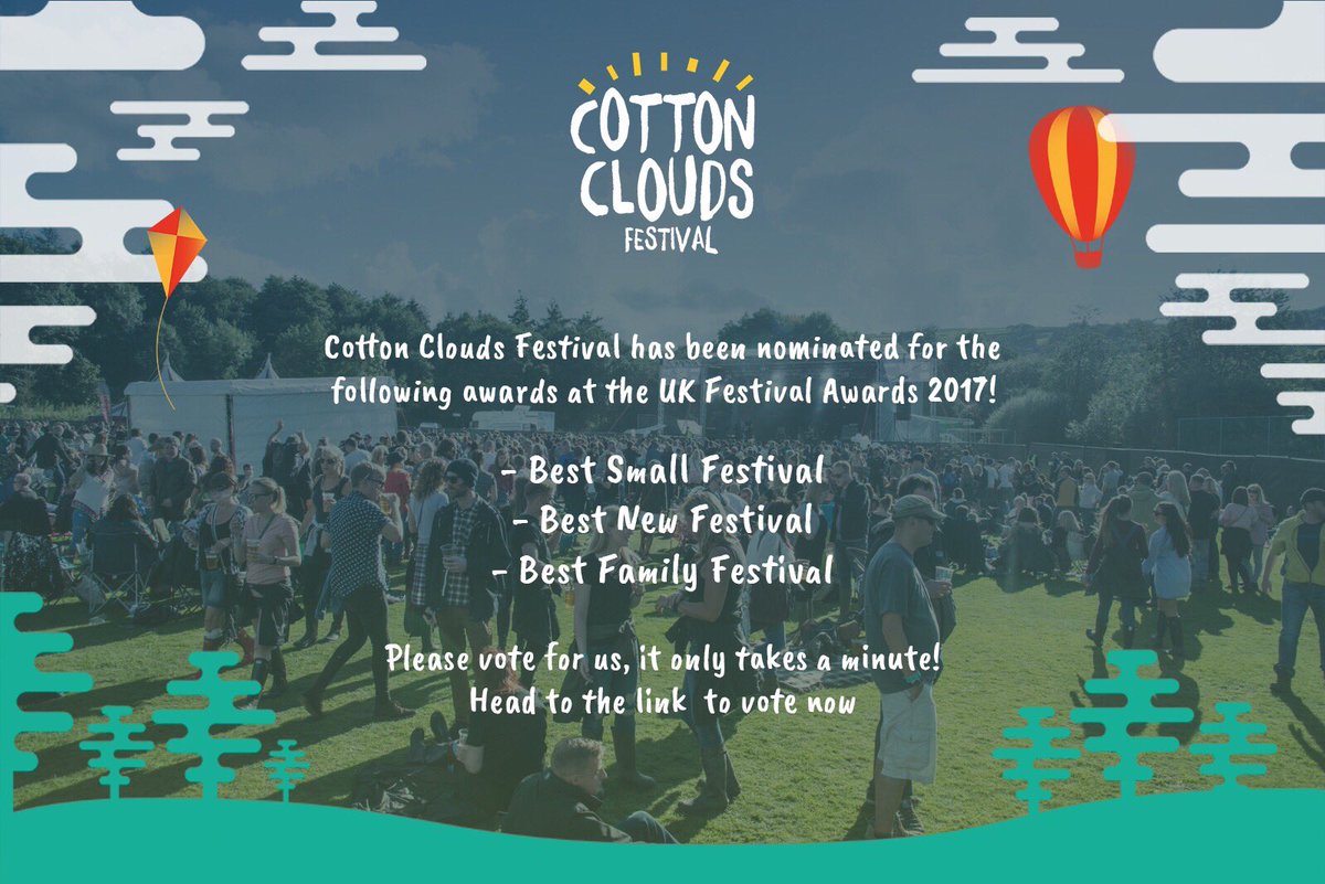 CottonCFest's tweet photo. Retweet to win 4 tickets for Cotton Clouds 2018 with £100 bar tab! We're up for some awards for 2017, vote here > https://t.co/WqoxFx3ZXY 🎉 https://t.co/np2n6Qxv3s