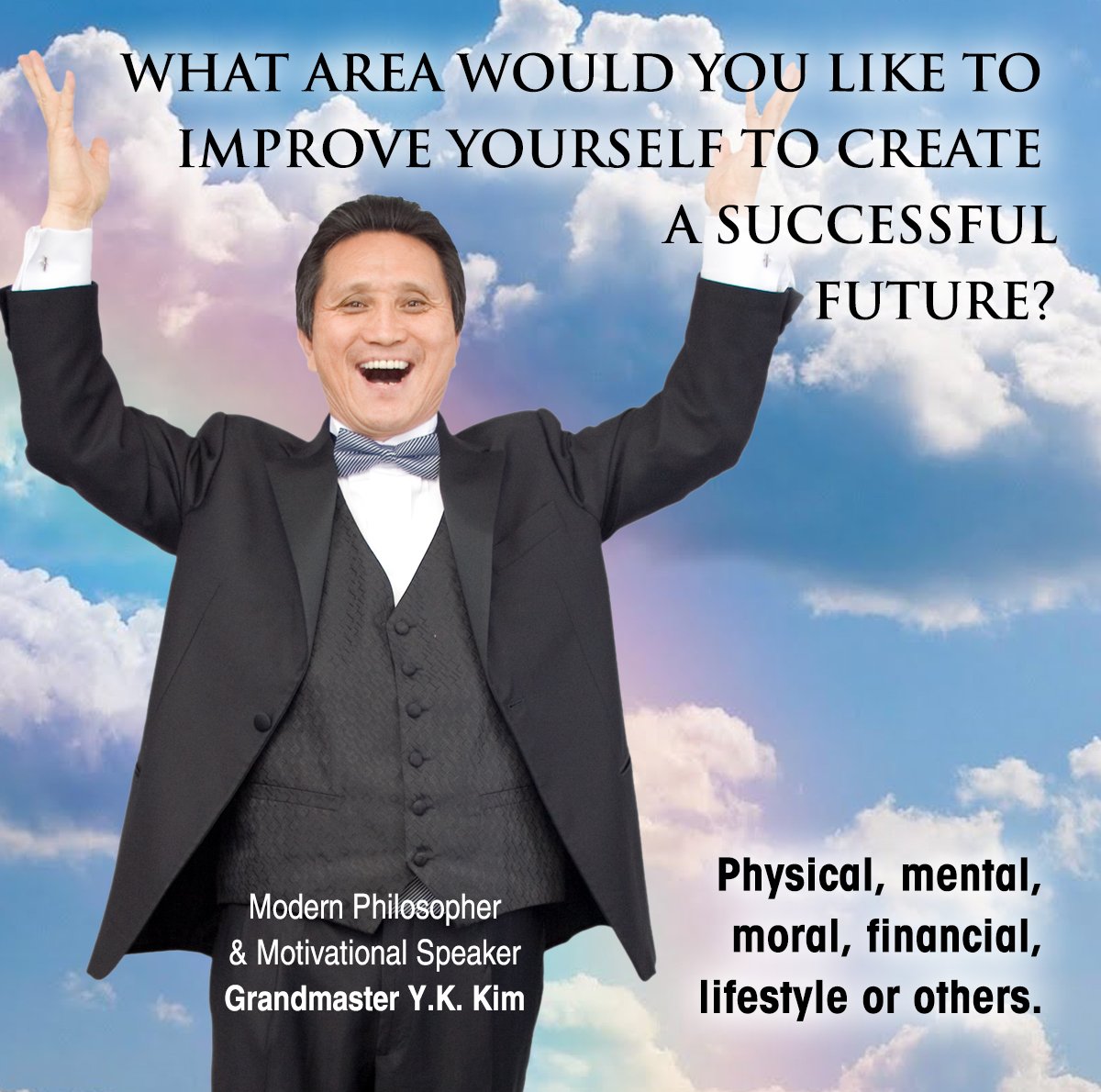 GMYKKIM's tweet image. What area would you like to improve yourself to create a successful future?
#GrandmasterYKKim #Grandmaster #Grandmasters #MartialArtsWorld