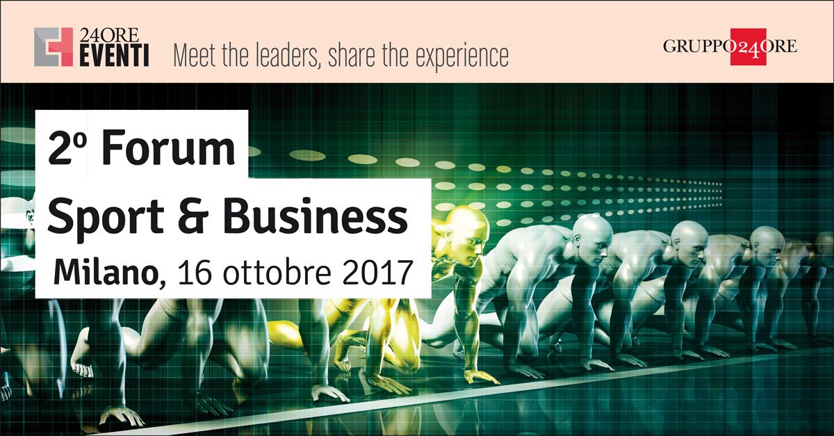 24Eventi's tweet photo. #ForumSport del @sole24ore il 16/10 a Milano con @Radio24_news @Coninews @FIGC @FOXSportsIT @IQUIISport @CIPnotizie https://t.co/R8M0hqHoVG https://t.co/dzytNFwCIW