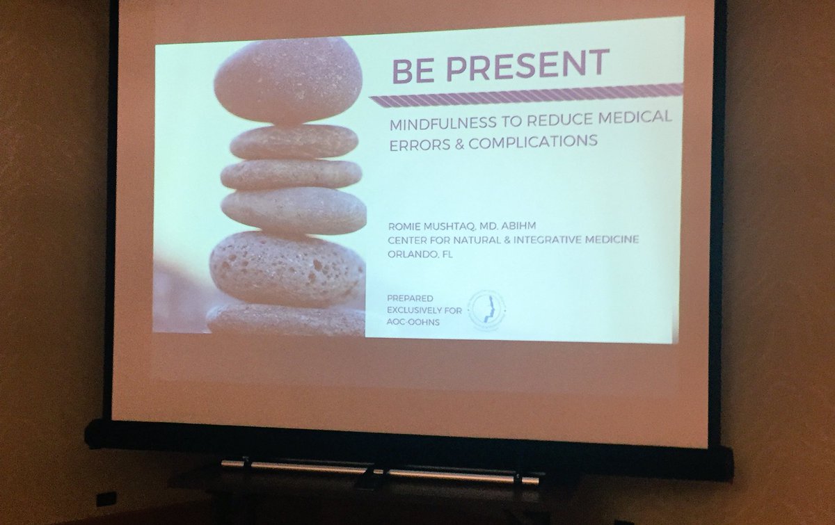 DrRomie's tweet photo. Brain science advocates the power of #Mindfulness to help #physicianburnout &amp; reduce medical errors. #AOCOOHNS https://t.co/FOQnMLD5UA