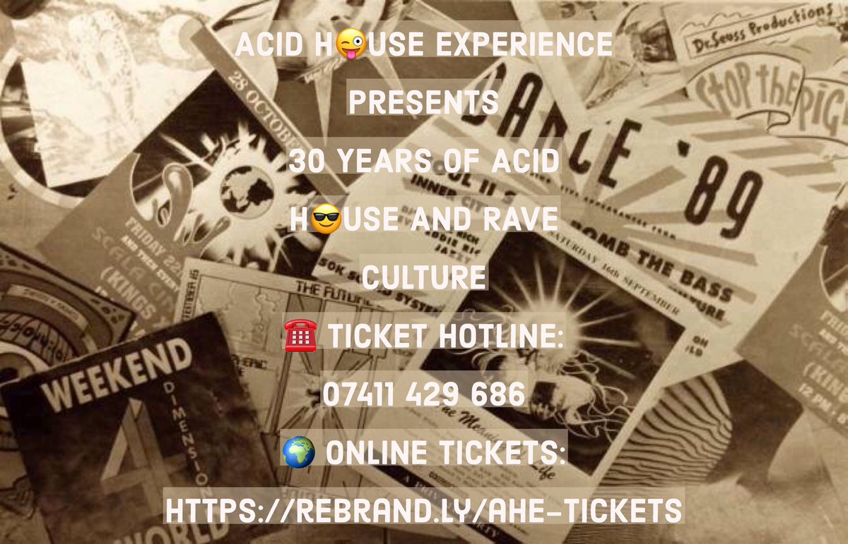 AHExperience88's tweet photo. ACID H😜USE EXPERIENCE presents
“30 YEARS OF ACID H😎USE AND RAVE CULTURE”

☎️ BOOKINGS HOTLINE: 07411 429 686
🌍 ONLINE BOOKINGS: https://t.co/3CiJeDLze3 https://t.co/ACM9aBeZX1