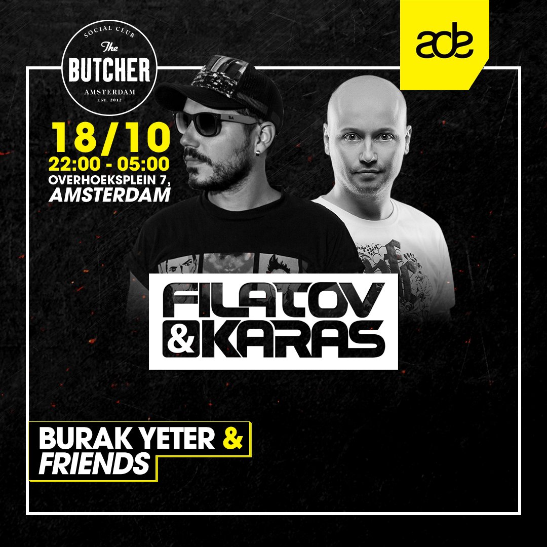 connectionbookg's tweet photo. We can't wait for @BURAKYETER &amp; FRIENDS @ADE_NL #TheSocialButcher @filatovandkaras #Amsterdam https://t.co/DrWbI4ug4a