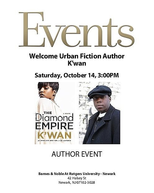 KwanTheWriter's tweet photo. Today in Newark NJ signing Diamond Empire at @barnesandnoble @RutgersU #Write2Eat #TheDiamondEmpire #GoodReads #WhereIsDiamonds #KwanWrites https://t.co/hIWpiyj2ns