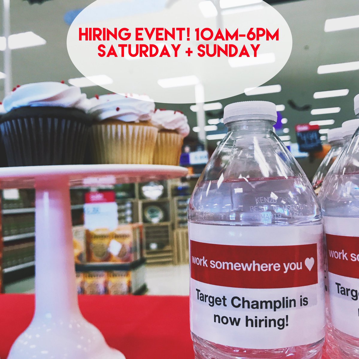 We’ve got cupcakes... and a position for you! Stop by Champlin Target &amp; “Work Somewhere You ❤️!” #TargetNationalHiringEvent <a href="/JansonKinsley/">Janson Kinsley</a>