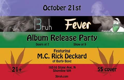 WhoIsDTJackson's tweet photo. 7 days away. #3Bruh #Fever #SeattleMusic #HouseShow #Weed #420 #OpenBar #OpenBud #StonerRapRock #AlbumRelease https://t.co/jiL9B2SL7F