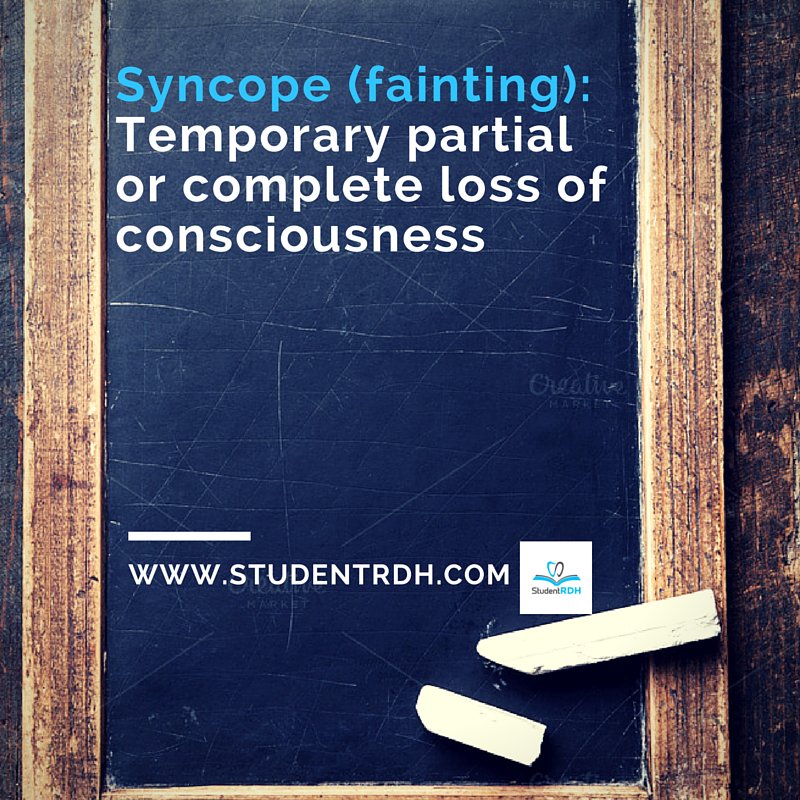 StudentRDH's tweet image. #SaturdayDefinitions #StudentRDH #Syncope