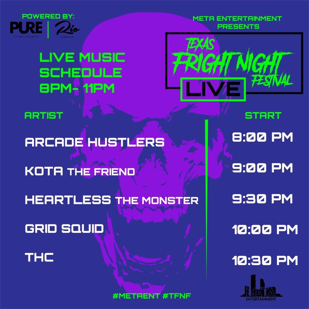 MetaEnt361's tweet photo. The Live Music Schedule for the Texas Fright Night Festival🎃🕸
Arcade Hustlers at 8:00pm
KotaThe Friend at 9:00pm
Heartless The Monster at 9:30pm
Grid Squid at 10pm
THC at 10:30pm
Come Celebrate🎉
 Your Halloween👻 Vibes with Us!
#MetaEntertainment https://t.co/VFEEbS41Pt