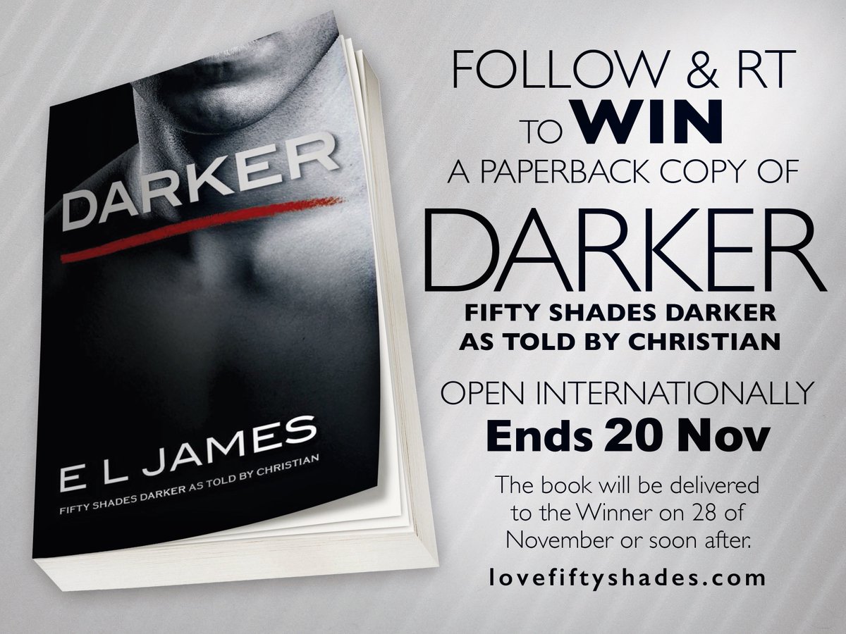 ZoyaKaye's tweet photo. FOLLOW &amp; RETWEET for a chance to #WIN a paperback copy of #DARKER by #ELJames | Open Worldwide | Ends 20 NOV 🖤 #FiftyShadesDarker #Giveaway https://t.co/h4cfRPgPAi