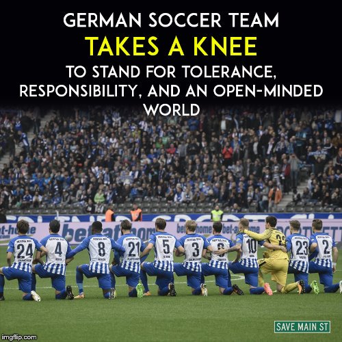 #TakeAKnee goes world wide

#TheResistance #MAGA #Trump #FoxNews #Resist #ImpeachTrump #TakeTheKnee