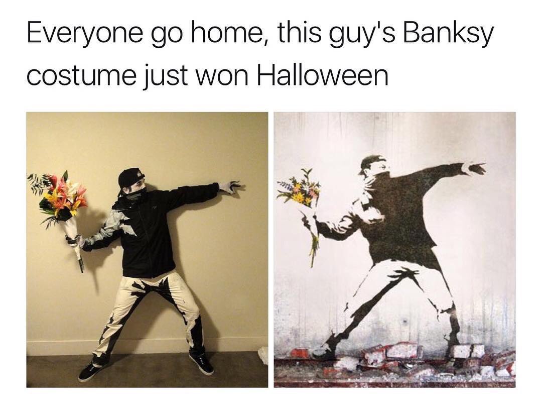 Can’t lie...this Banksy costume is dope! 