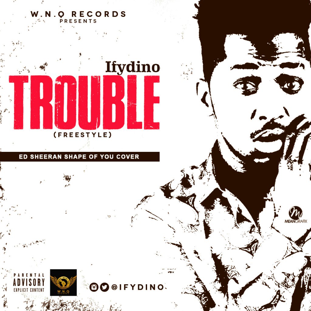 meanvibez's tweet photo. MUSIC: Ifydino – Trouble Freestyle (Shape of You Cover) https://t.co/J5vVgv8lL1 https://t.co/yNjHpcbZZg