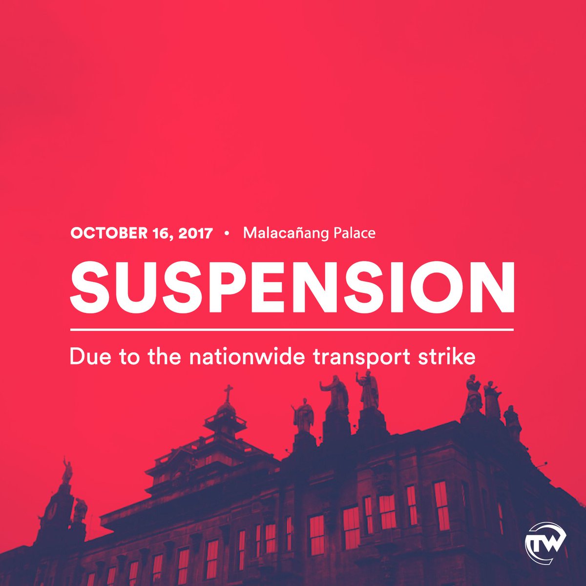 TomasinoWeb's tweet photo. #WalangPasok Malacañang suspends classes in all levels tomorrow, Oct. 16, due to the nationwide transport strike. https://t.co/GeCMoMojOL