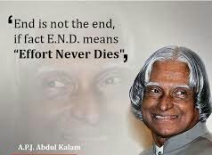 #END is #efforts #Never #Dies. #rememberingkalam #ThinkBIGSundayWithMarsha #defstar5 @tejamultimedia1 @amarik1801  @jyoti1013 @x_wolfman