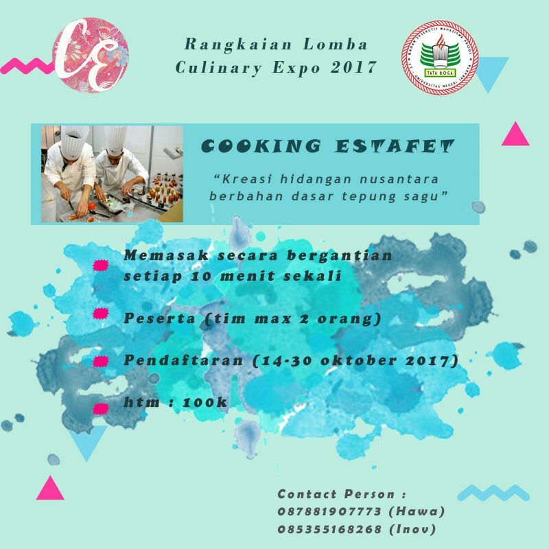 BEMP BOGA Proudly Present : Cu;inary Expo 2017 🎉 | Competiton : Cooking Estafet | Pendaftaran 14 Okt-30 Okt | Info IG : @culinaryexpo_unj