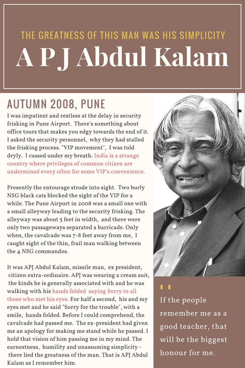 A small story of #APJAbdulKalam and his apology to me and what I learned from him.