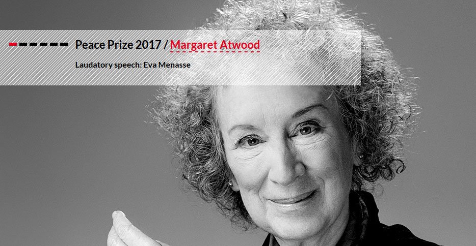 Congratulations to Canadian author <a href="/MargaretAtwood/">Margaret E Atwood</a> for receiving the 2017 Peace Prize of the German Book Trade #today! #CanLit #fbm2020