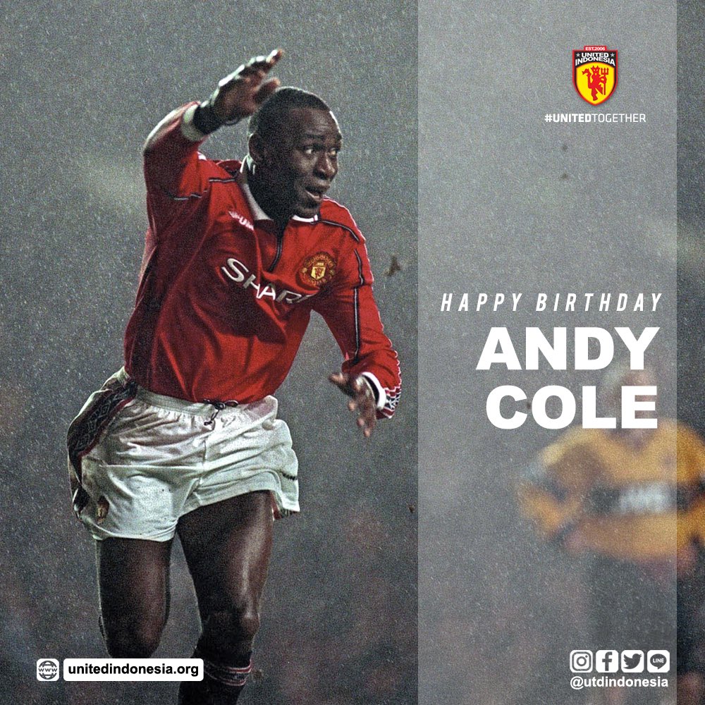Happy birthday Andy Cole! Wish you all the best from Indonesia!   