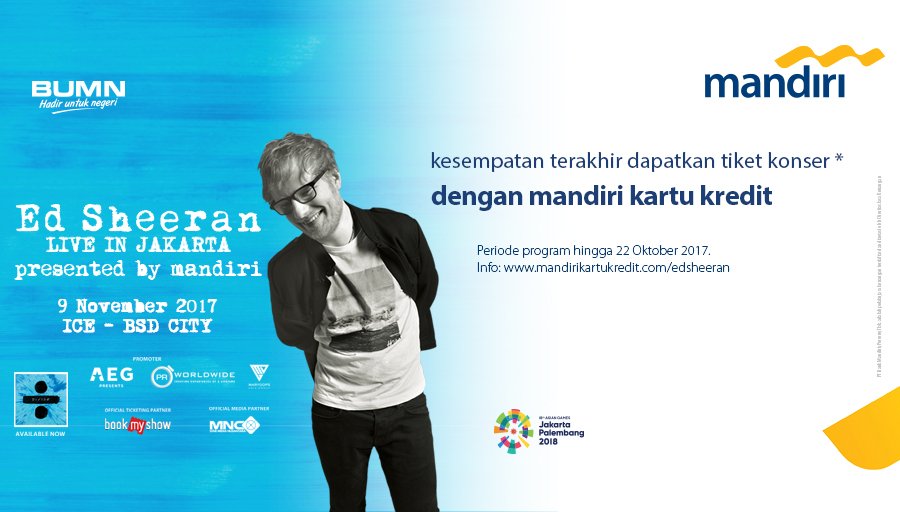 gracenaomi's tweet photo. @bankmandiri #mandirikonser 'ED SHEERAN LIVE in JAKARTA" Pakai Mandiri Kartu Kredit mu! s/d 22 Oktober 2017. Info: https://t.co/OLZFsMZ9R9 https://t.co/b7ygWEcHqj