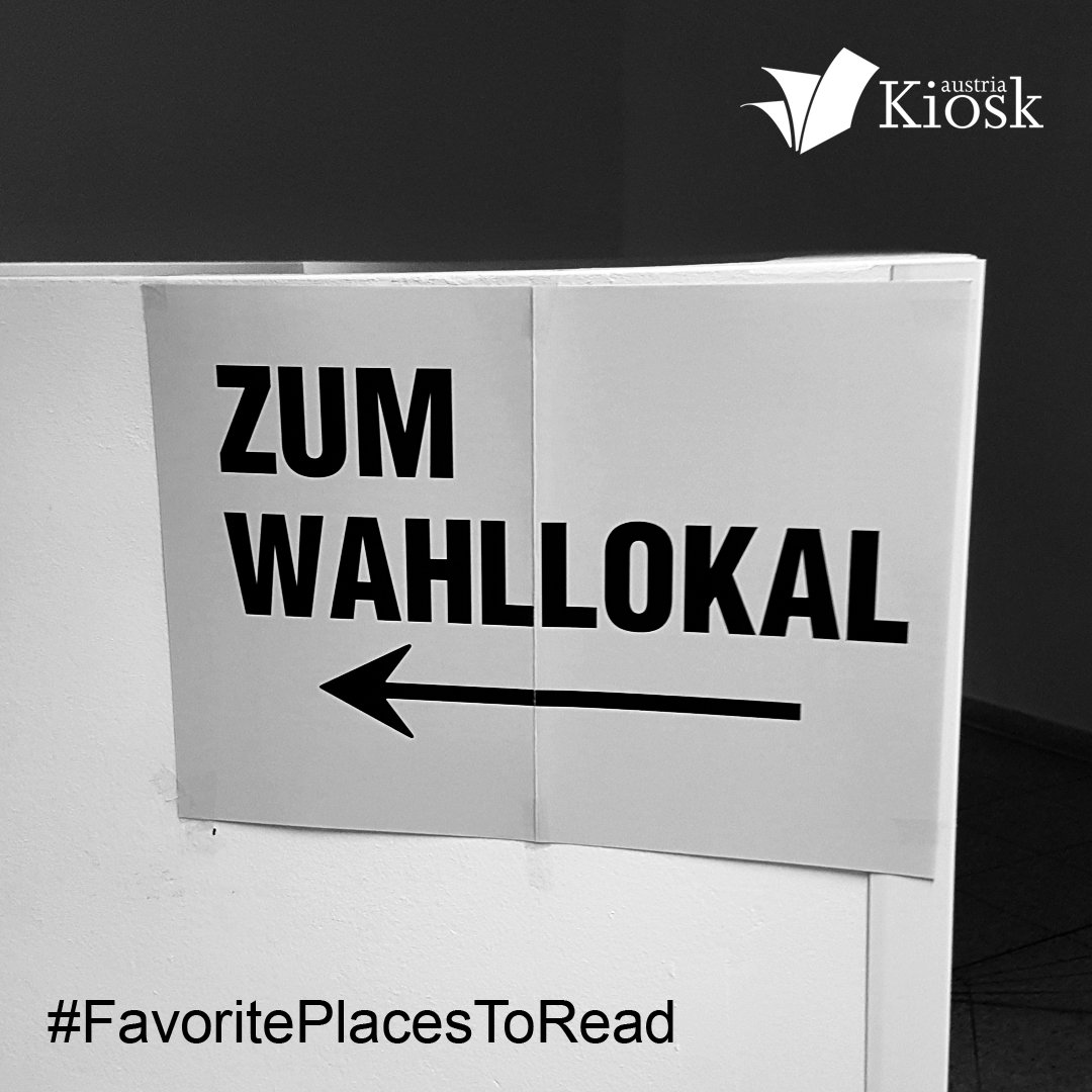 AustriaKiosk's tweet photo. #FavoritePlacesToRead // Vor und nach dem Wählen! ;-) https://t.co/4UvMyDEtHL
