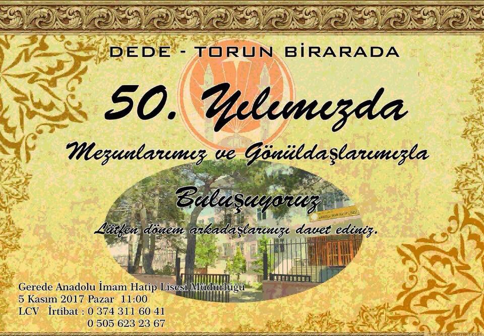 GiMMED's tweet photo. #İmamHatipNesli #KuranDostları 50.YIL @GeredeiHL Buluşması 5Kasım2017PazarSaat11 @GeredeONDER @GiMMED #Furkan74 #Tevbe24 #Fussilet34 #isra53 https://t.co/0IBOk0DI3w