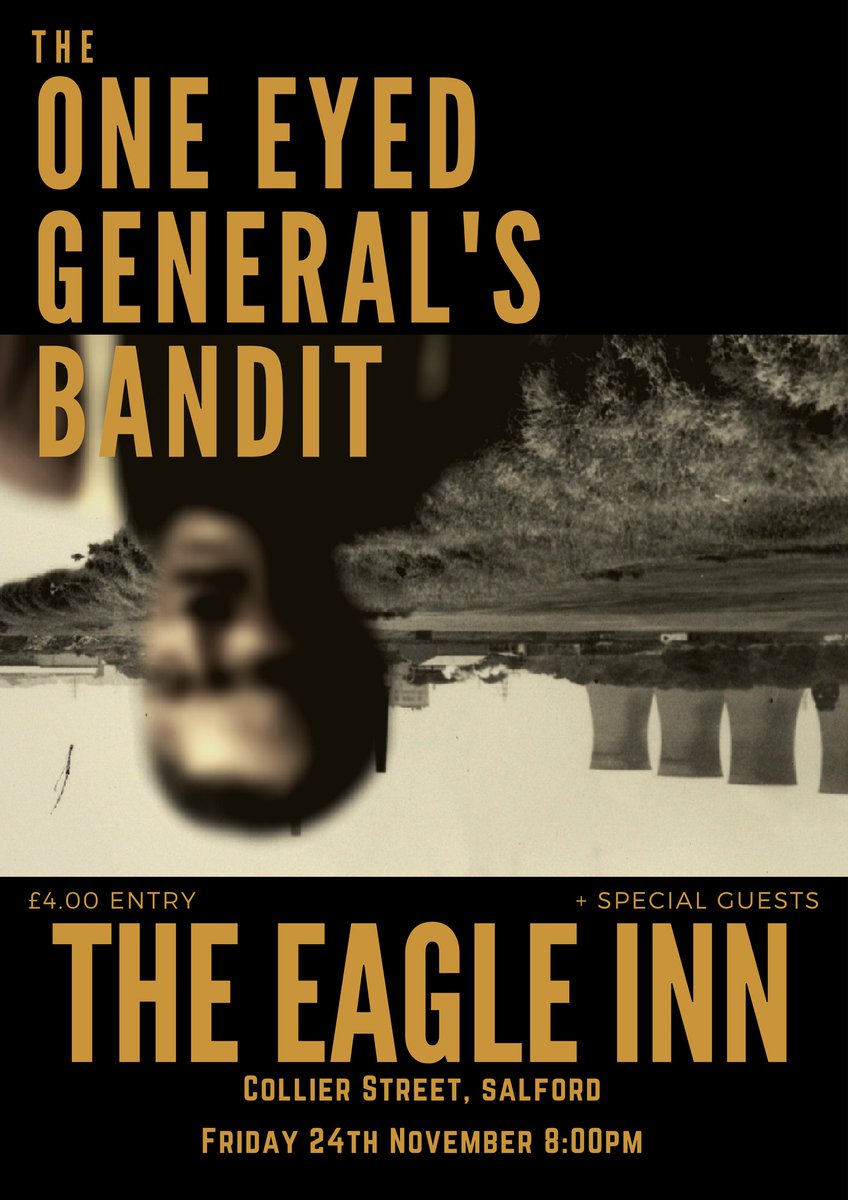 Featuring members of BSB, 'The One Eye General's Bandit' play their first show at <a href="/EagleInnSalford/">The Eagle Inn</a> 24/11 Event here: goo.gl/XsWxFw