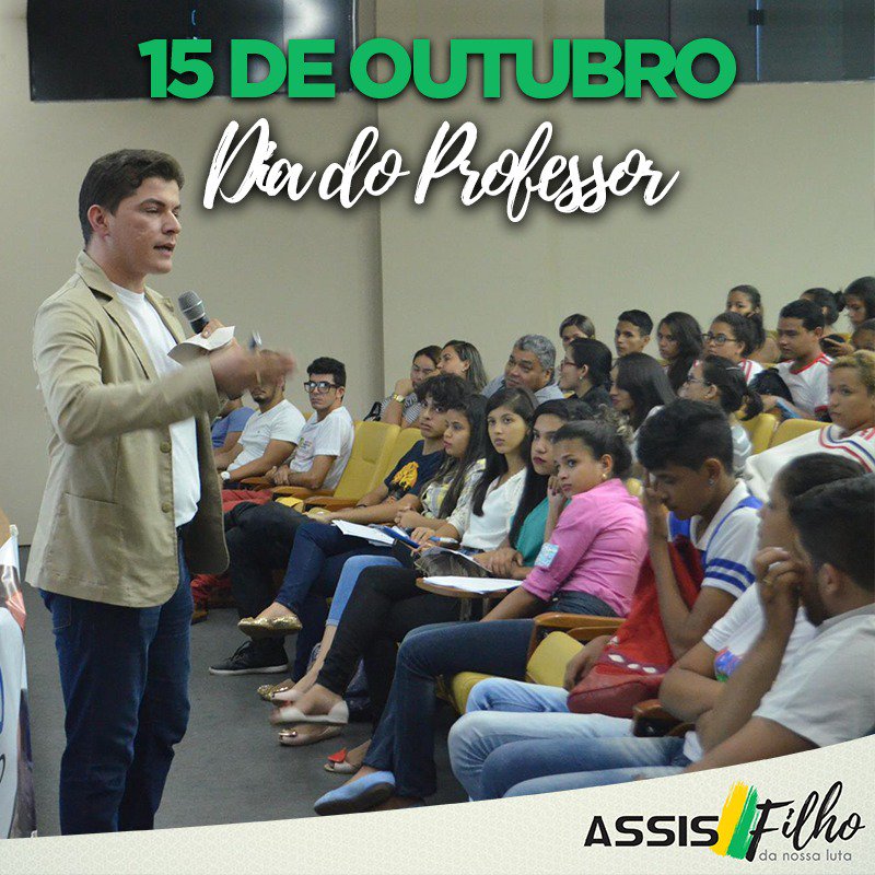 assisfilhoadvma's tweet photo. Desejo felicitações a todos os professores, que são os instrumentos de canalização do conhecimento de futuro do nosso país. #AssisFilho https://t.co/OI2UHCVEq1