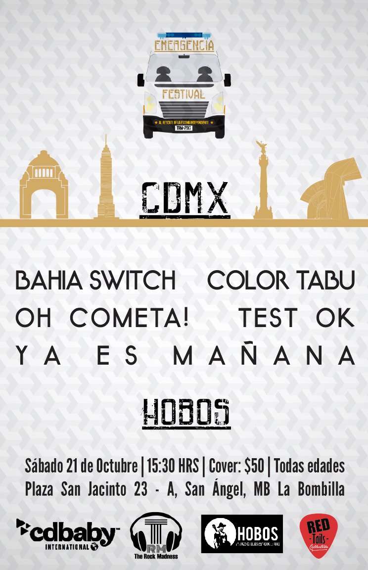 TestOk_MX's tweet photo. 💥#CDMX 💥 con mucho gusto los invitamos a un show más de @emergenciafest junto a @ohcometaband @BahiaSwitch  y más.👌
#NoHayNadaIgual https://t.co/7BGM4LA4eC