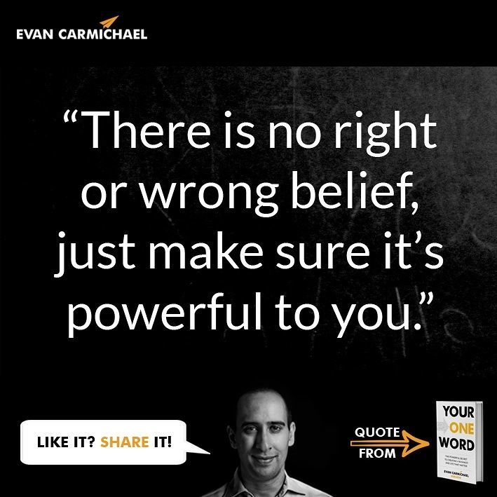EvanCarmichael's tweet photo. “There is no right or wrong belief, just make sure it’s powerful to you.” – Evan Carmichael  #Believe, #Power, #Quotes, #Selfawareness, #Wi… https://t.co/nx8gwrJYH6