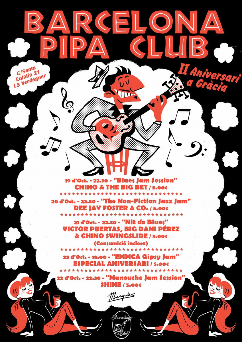 VINE A CELEBRAR EL NOSTRE 2n ANIVERSARI A GRÀCIA!!! <a href="/BcnPipaClub/">Barcelona Pipa Club</a> #Gracia #Blues #Jazz #livemusic