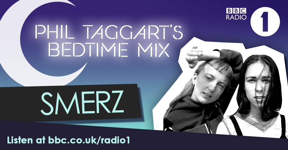BBCR1's tweet photo. Lock into @BBCR1 at 1130pm to hear @philytaggart deliver a delightfully dreamy #BedtimeMix from dazzling duo Smerz. https://t.co/uK1VjRgtqF https://t.co/qGwTCJQVFW