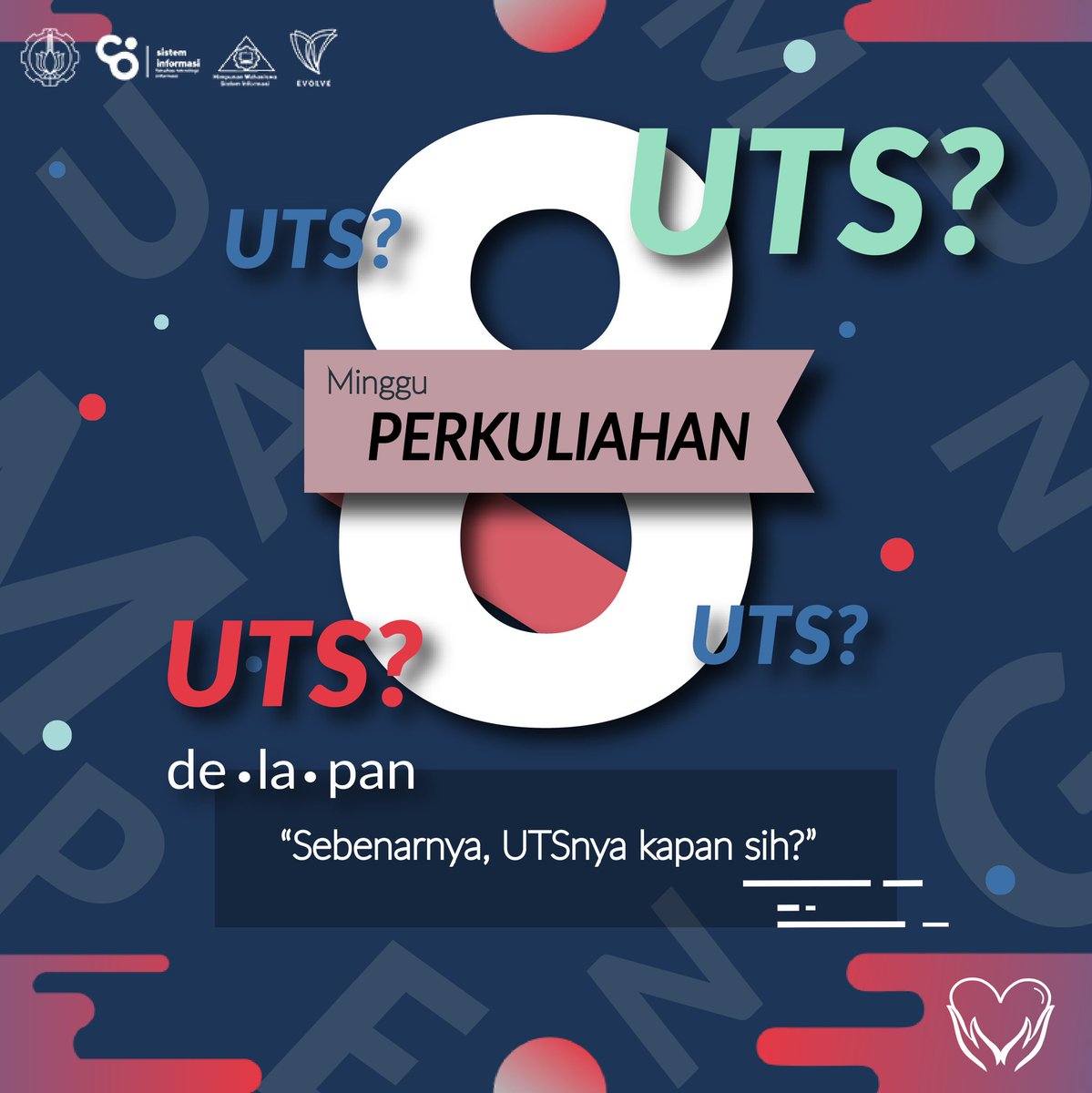 HMSI_ITS's tweet photo. [ MINGGU PERKULIAHAN ]
Minggu ke-8! Ada info penting nih seputar UTS. Cek OA kita yang lain yaa
#SWFChevalier
#HMSIEvolve
#ITSSurabaya https://t.co/fyiHN3tMUb