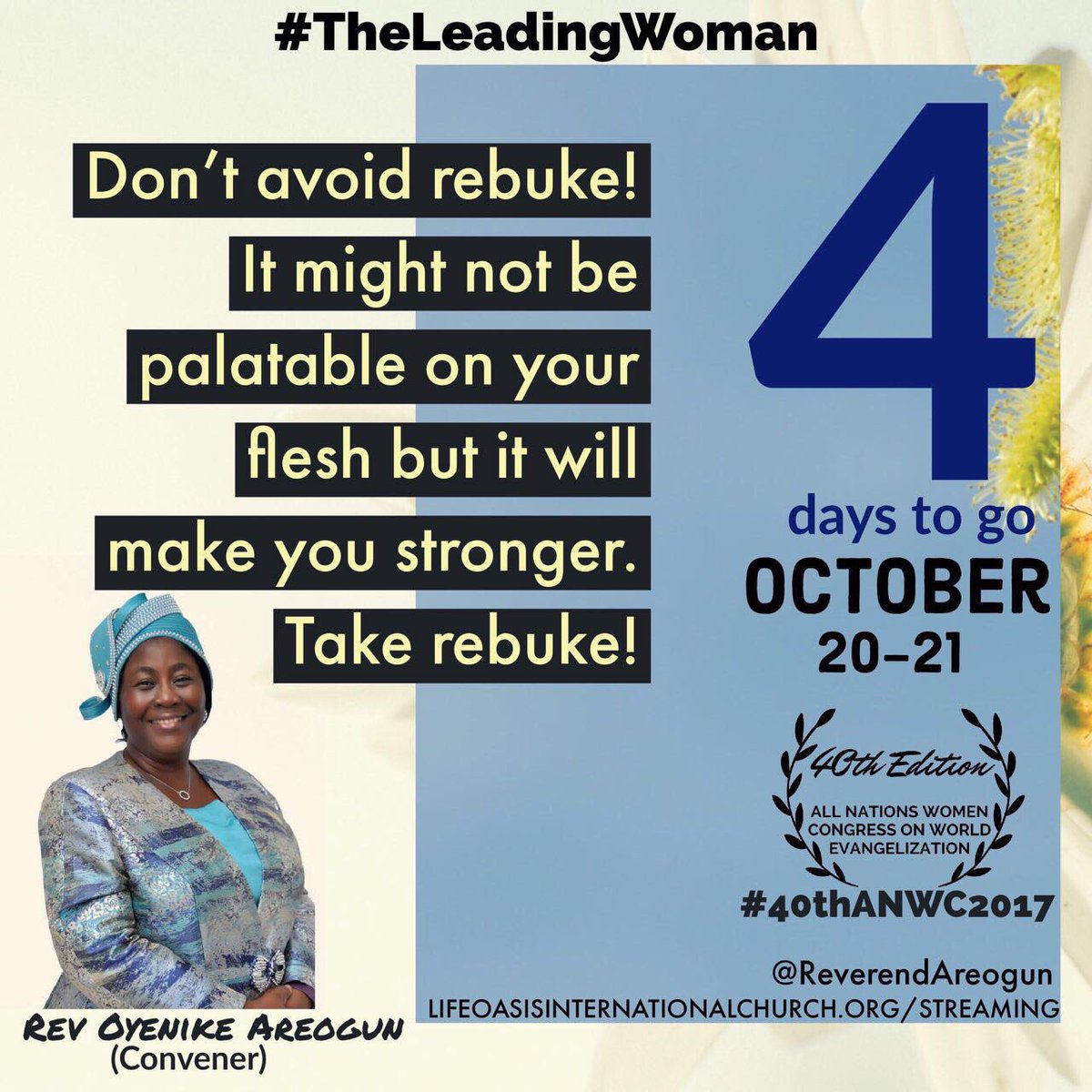 AnointedDODs's tweet photo. ......4 days to go!
#40thANWC2017
#TheLeadingWoman2017
#TLW2017
#RevOyenikeAreogun https://t.co/6lILAOPP88