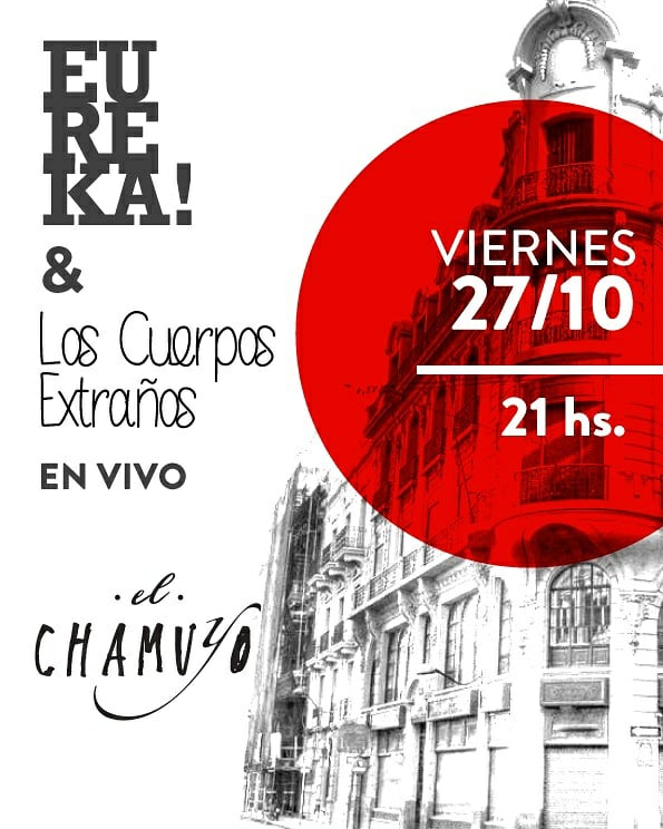 FuocoProduce's tweet image. #fuocoproducciones presenta,  27 de octubre... 2 bandas.. tremendo show.. + invitados especiales!! #eureka! #loscuerposextraños #elchamuyo