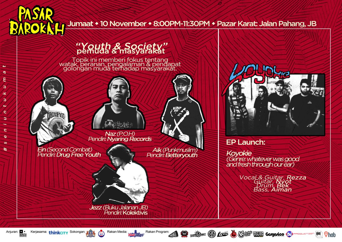 SekutuGhuraba's tweet photo. @pesta_ngulor @johorevent @duyong_art @koyokiemuzik @Kolektivis @JohorYouthHub @thedailyseni @kakiseni @SisiSeni @dfyarmy @kicaubilau 10nov/#pasarbarokah

Meh usha sini, talk "youth &amp; society". Dan EP Launch: @koyokiemuzik https://t.co/7fdiKwT9Oj