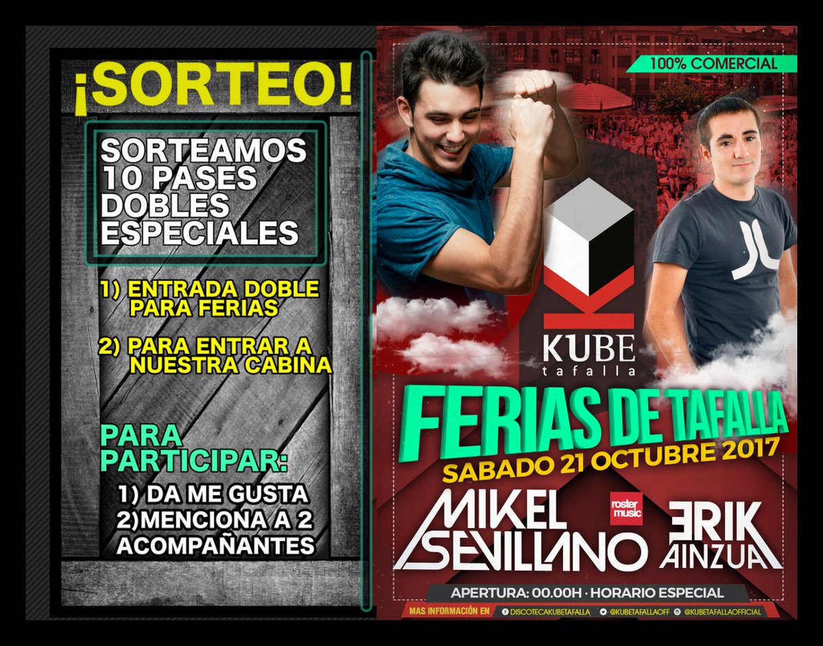 KubeTafallaoff's tweet photo. SORTEO 5 PASES DOBLES/ CON ENTRADA Y PASE VIP CABINA DJ!
FERIAS OCTUBRE!! @MikelSevillano @AinzuaDj Sab 21 OCT!
RT&amp; Menciona 2acompañantes!! https://t.co/hXzSiFWk8V