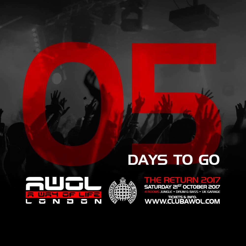 Only 5 Days To Go!
AWOL This Saturday 21st Oct 2017 at Ministry Of Sound.
The final release of tickets from clubawol.com/tickets/ #AWOL