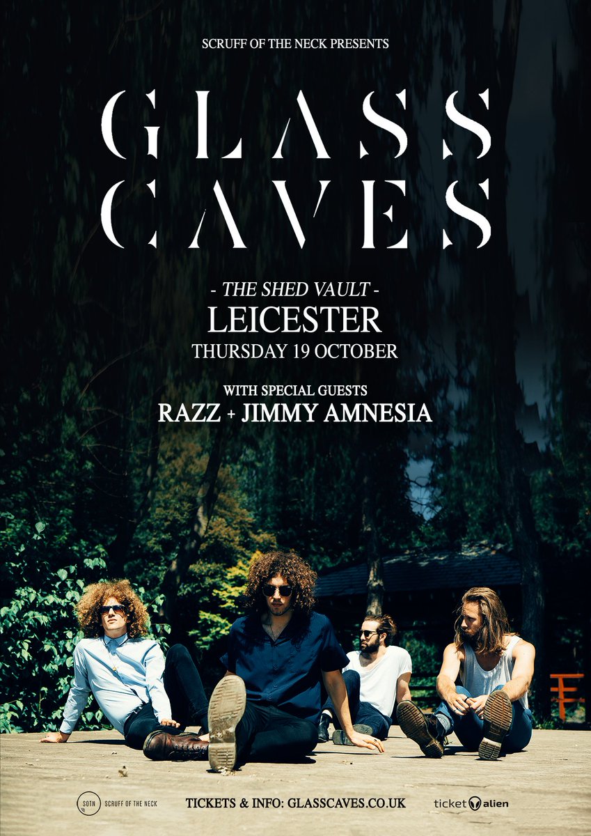 3 DAYS TO GO! #LEICESTER
<a href="/GlassCaves/">Glass Caves</a>
<a href="/wearerazz/">Razz</a>
<a href="/jimmy_amnesia/">Jimmy amnesia</a> 
THU 19 OCT at <a href="/getintheshed94/">The Shed</a>
ticketalien.co.uk 👽