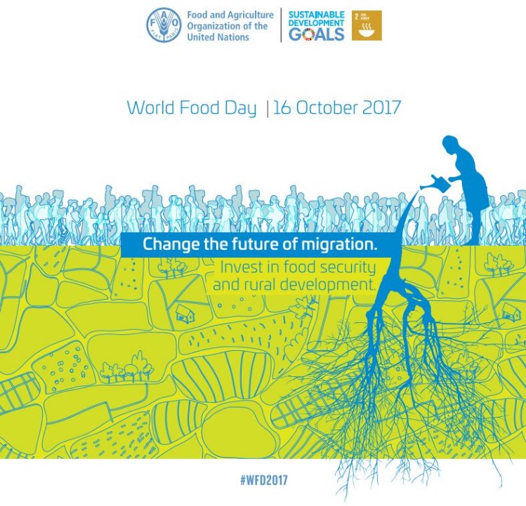 On World Food Day, change the future of #migration. Invest in #foodsecurity &amp; rural development. See bit.ly/2ssJE6Q #WFD2017 #SDG2